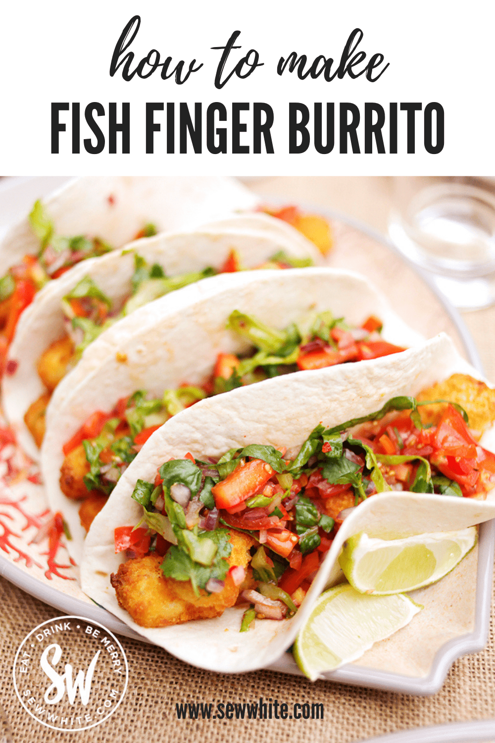 Fish Tacos Easy Fish finger Wrap Recipe Sew White